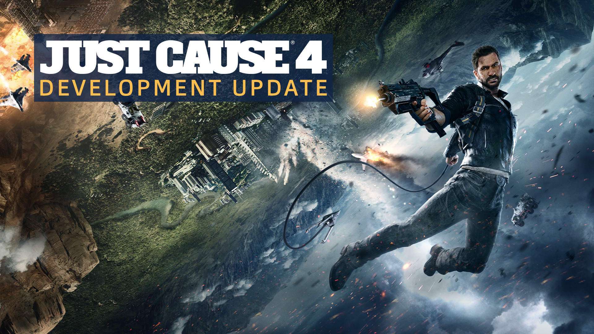 Just Cause 4 development update: new content, visual