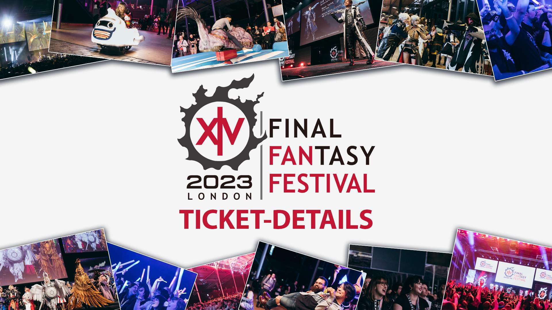 Ein Final Fantasy 14-Banner mit mehreren Screenshots am oberen und unteren Bildrand auf weißem Hintergrund und mit dem Logo für das Fan Festival 2023 in London. Text in Rot liest: Ticket-Details.