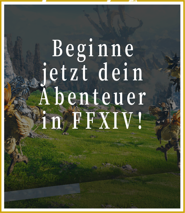Beginne jetzt dein Abenteuer in Final Fantasy 14!