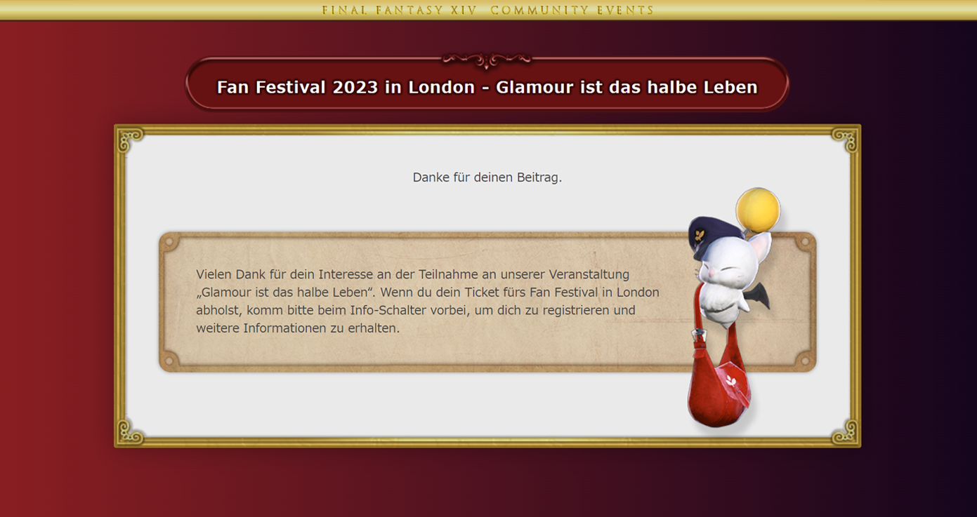 Ein Screenshot der Beitragsbestätigung für die Kostümschau des Fan Festivals 2023 in London. Neben dem Textfeld, dass sich Spieler am Info-Schalter registrieren sollen, ist ein Post-Mogry.