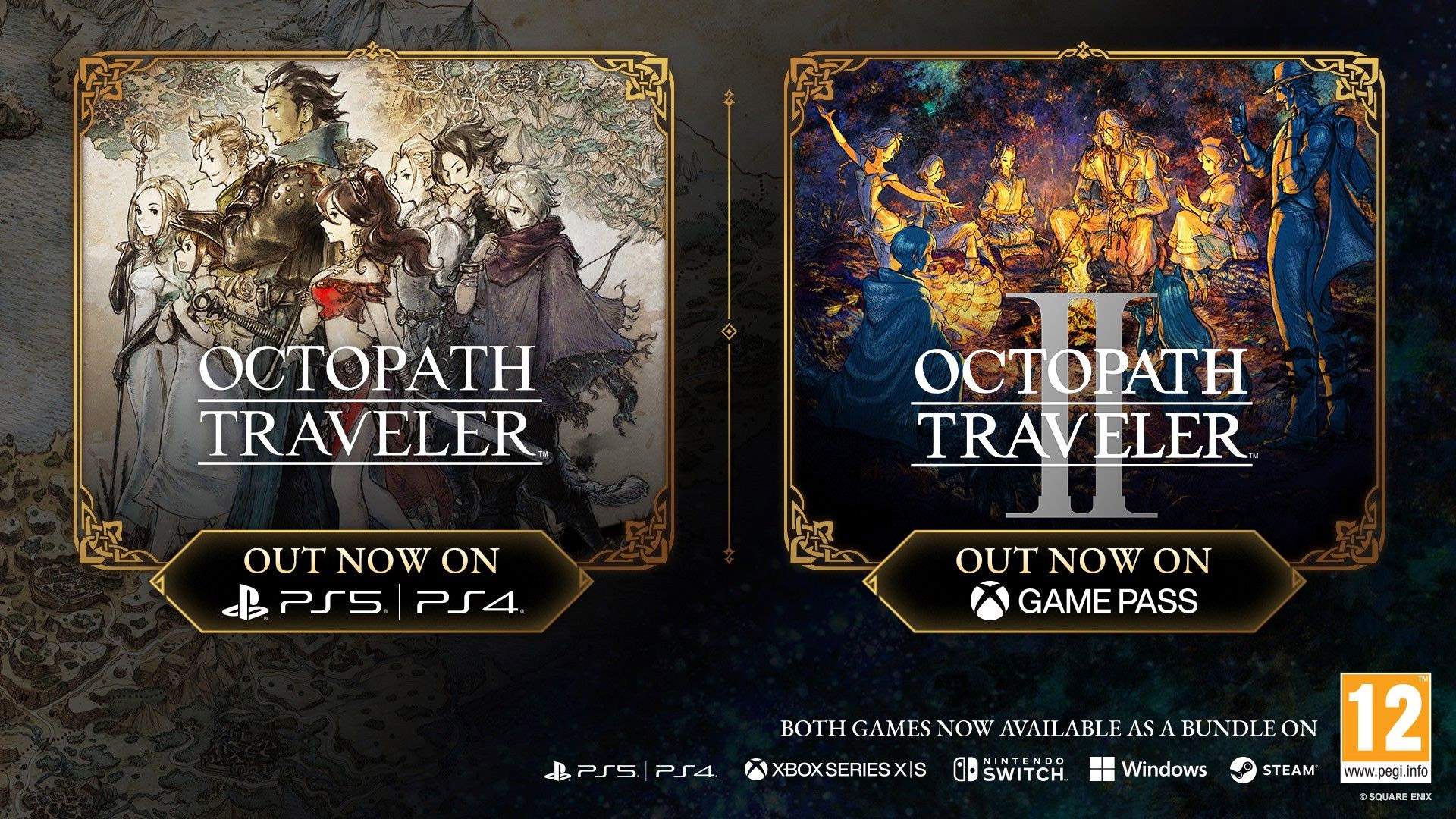 Beautyshot with OCTOPATH TRAVELER I out now on PS5/PS4 and OCTOPATH TRAVELER II out now on Game Pass