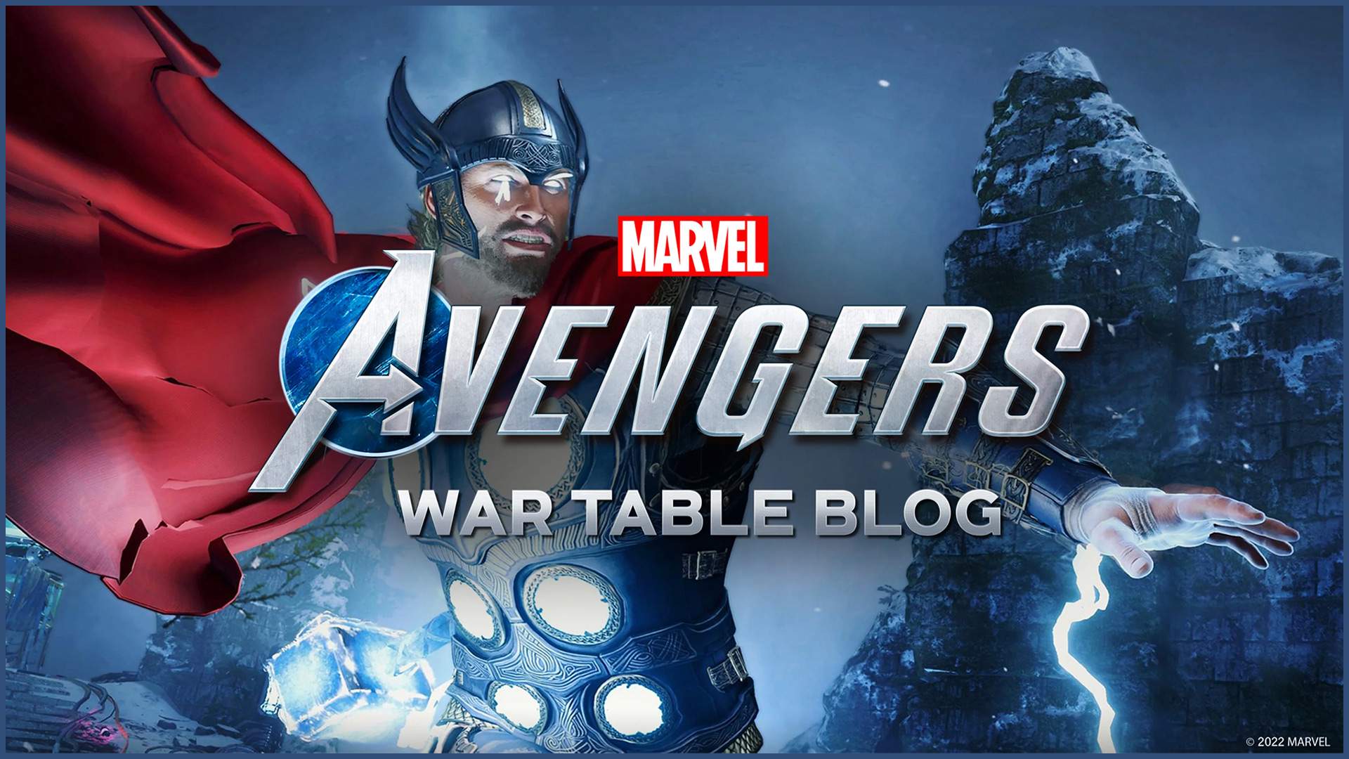 Marvel's Avengers WAR TABLE Weekly Blog #86