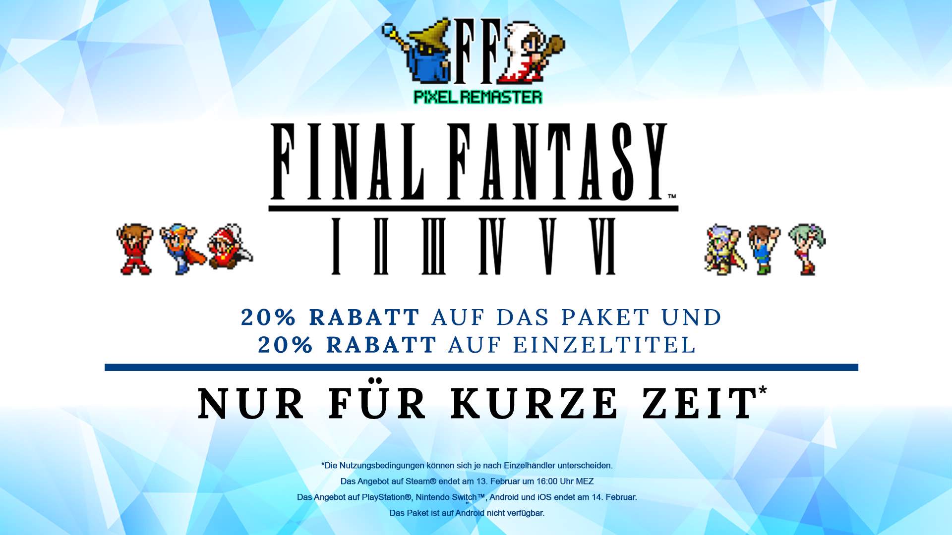 Final Fantasy Pixel Remaster-Logo mit Pixel-Charakteren. Darunter 20%-Rabatt-Werbenachricht.