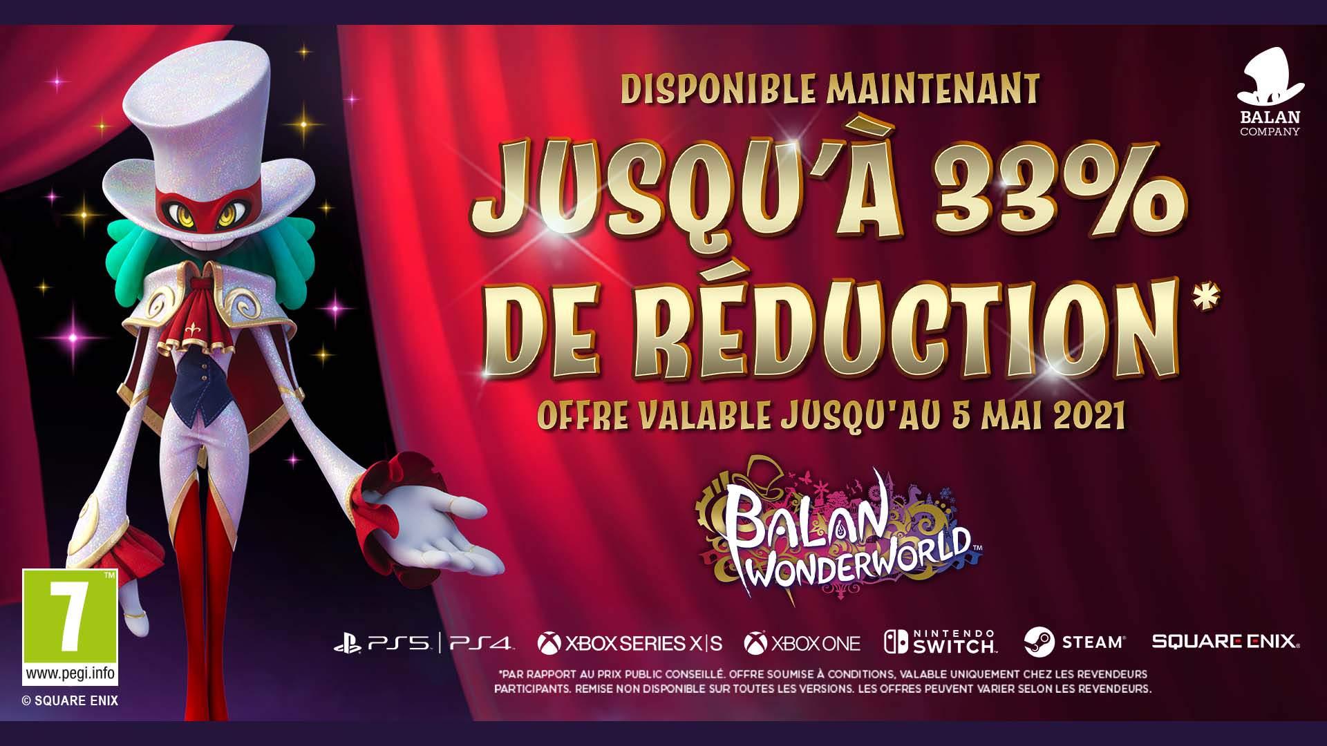 JUSQU'À 33% DE RÉDUCTION* | BALAN WONDERWORLD