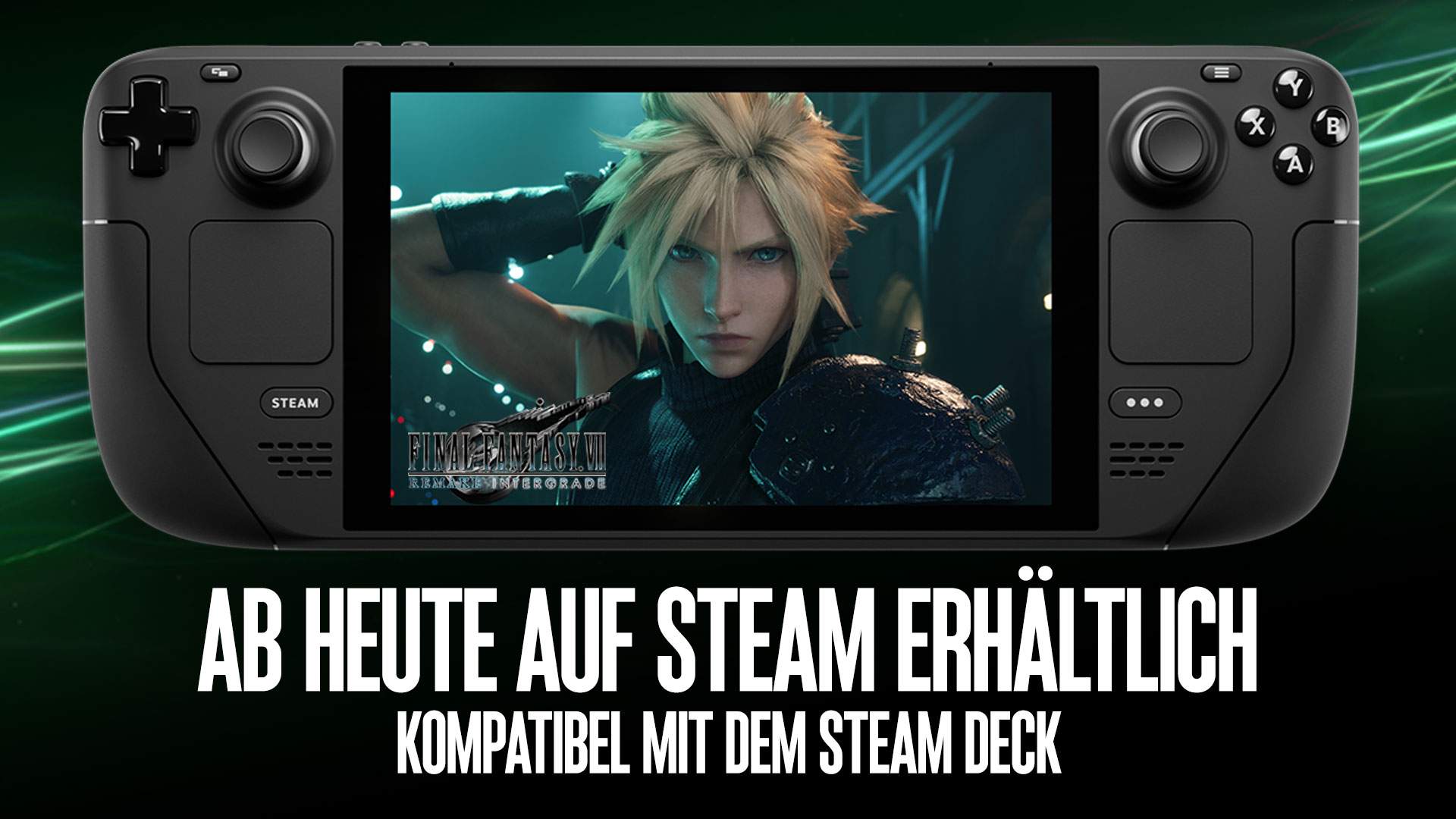 Ein Steam Deck mit Cloud Strife auf dem Bildschirm und dem Schriftzug „Ab heute erhältlich“.