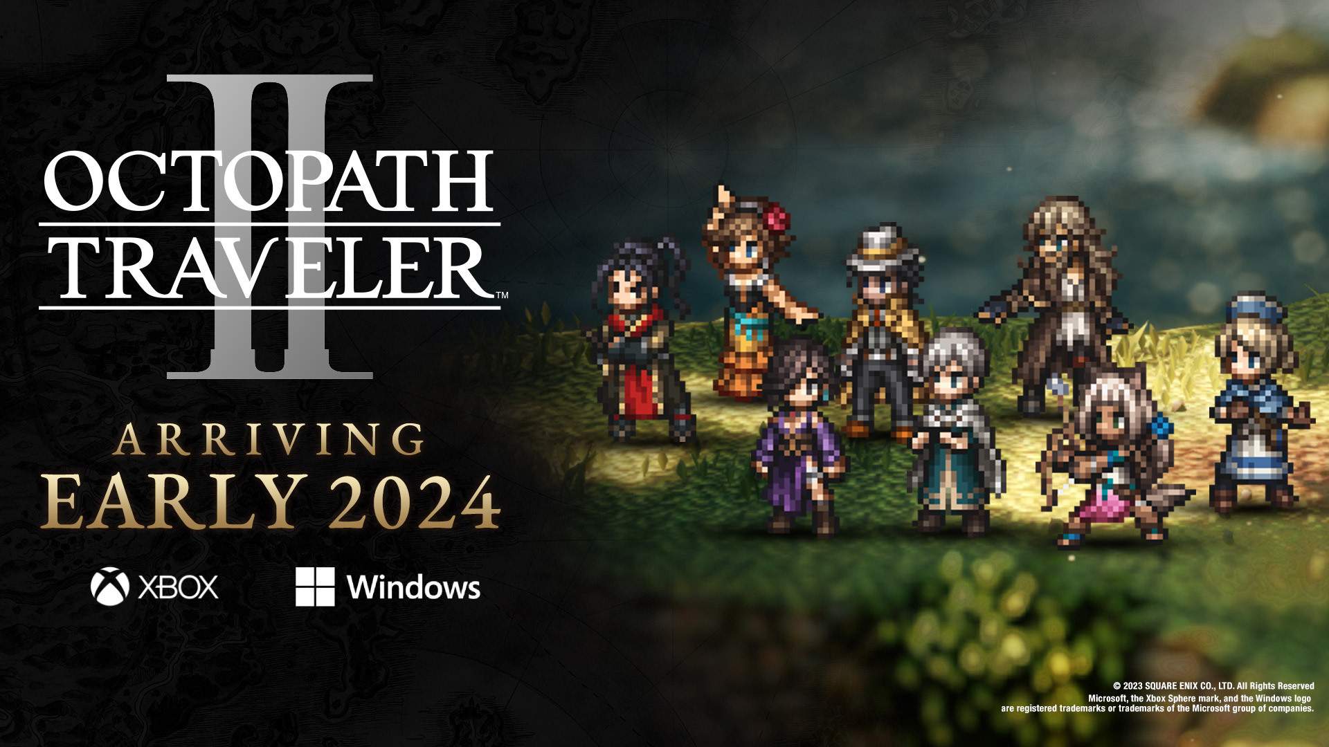 Octopath Traveler 2 Logo and game characters. Coming early 2024 messaging with Xbox and Windows logo