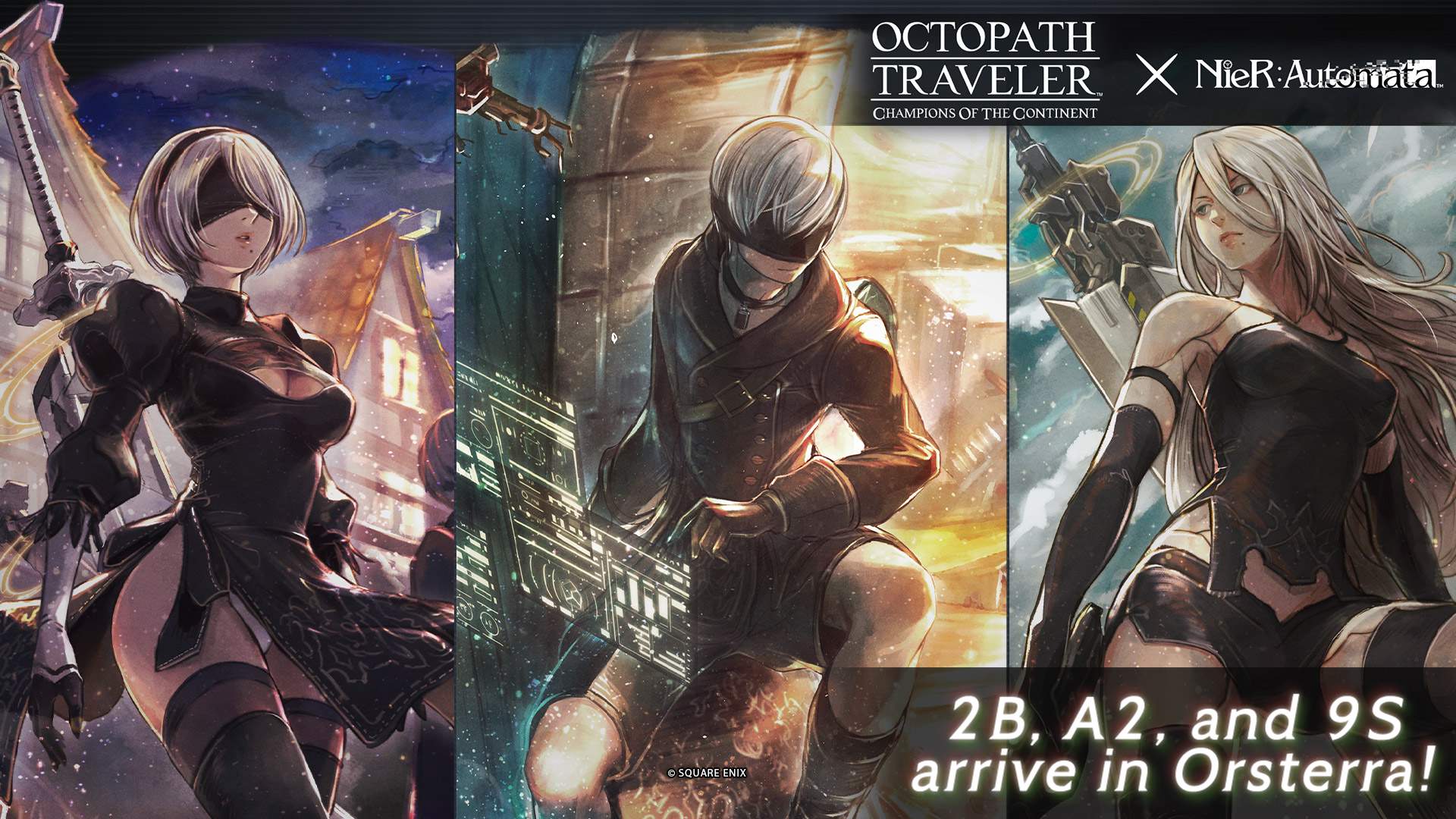 2B, 9S, A2 arrive in Orsterra for the crossover with OCTOPATH TRAVELER: CotC